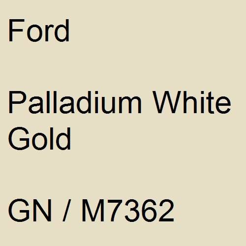 Ford, Palladium White Gold, GN / M7362.